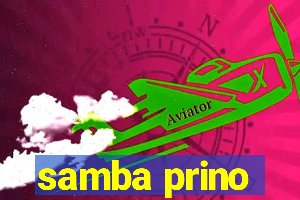 samba prino